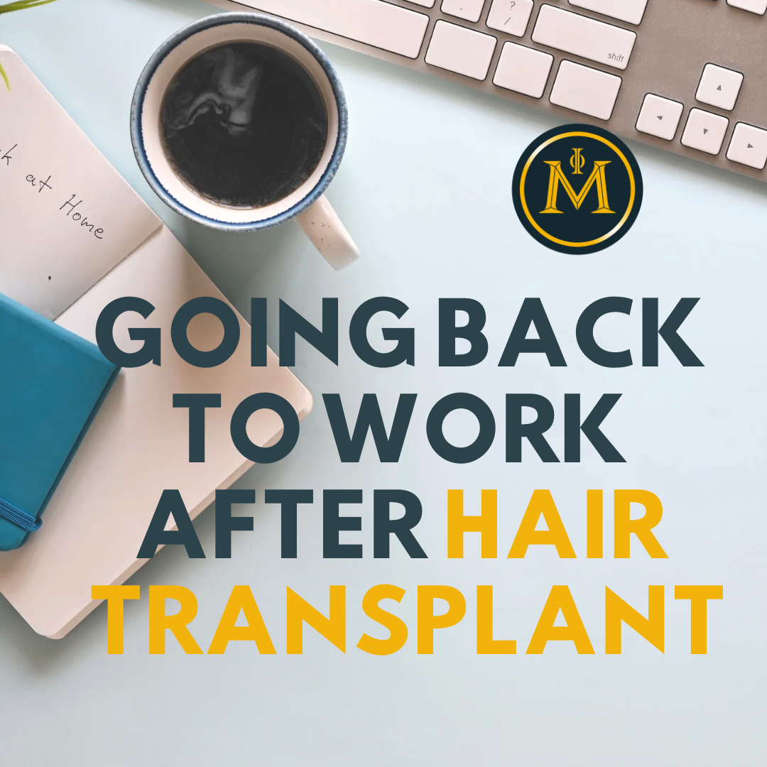 Going Back to Work After Hair Transplant